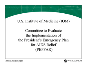 U.S. Institute of Medicine (IOM) Committee to Evaluate the Implementation of