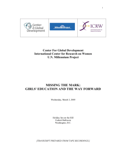 MISSING THE MARK: GIRLS' EDUCATION AND THE WAY FORWARD