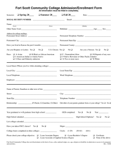 Fort Scott Community College Admission/Enrollment Form ❑ Spring 20____