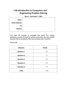 1.00 Introduction to Computers and Engineering Problem Solving