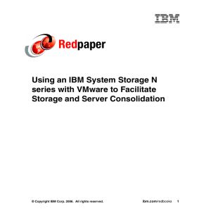Red paper Using an IBM System Storage N series with VMware to Facilitate