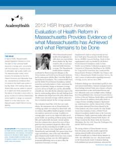 Evaluation of Health Reform in Massachusetts Provides Evidence of