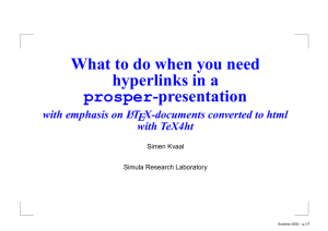 What to do when you need hyperlinks in a -presentation prosper