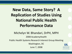 New Data, Same Story?  A Replication of Studies Using Performance Data