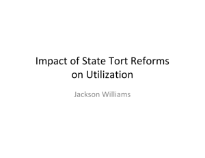 Impact of State Tort Reforms   on Utilization Jackson Williams
