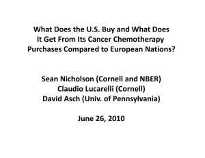 What Does the U S Buy and What Does What Does the U.S. Buy and What Does It Get From Its Cancer Chemotherapy 