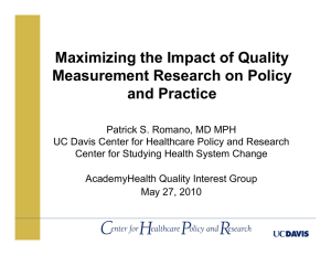 Maximizing the Impact of Quality Measurement Research on Policy and Practice