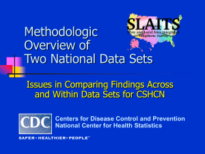 Methodologic Overview of Two National Data Sets Issues in Comparing Findings Across
