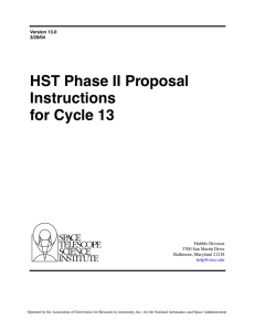 HST Phase II Proposal Instructions for Cycle 13 Hubble Division