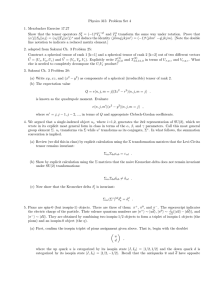 Physics 315: Problem Set 4 1. Merzbacher Exercise 17.27 = (−1)