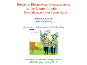Precision Electroweak Measurements at the Energy Frontier - Ashutosh Kotwal