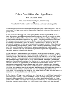 Future Possibilities after Higgs Boson