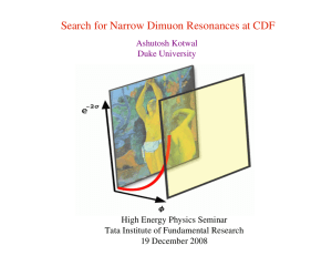 Search for Narrow Dimuon Resonances at CDF High Energy Physics Seminar