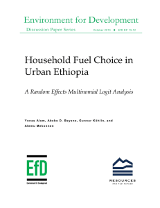 Environment for Development Household Fuel Choice in Urban Ethiopia