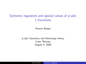 Syntomic regulators and special values of p-adic L-functions Amnon Besser