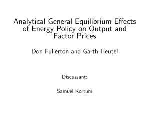 Analytical General Equilibrium E¤ects of Energy Policy on Output and Factor Prices