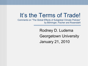 It’s the Terms of Trade! Rodney D. Ludema Georgetown University January 21, 2010