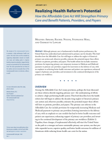 Realizing Health Reform’s Potential Care and Benefit Patients, Providers, and Payers