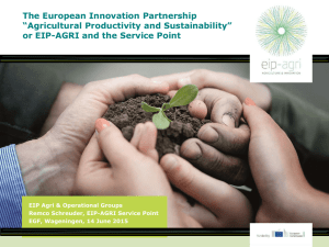 The European Innovation Partnership “Agricultural Productivity and Sustainability”