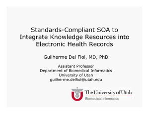 Standards-Compliant SOA to Integrate Knowledge Resources into Electronic Health Records