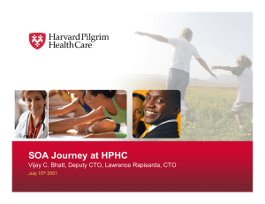 SOA Journey at HPHC July 15 2001