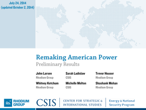 Remaking American Power Preliminary Results John Larsen Sarah Ladislaw