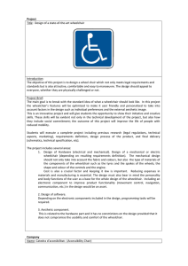 Project Title:  Design of a state-of-the-art wheelchair  Introduction: