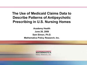 The Use of Medicaid Claims Data to Describe Patterns of Antipsychotic