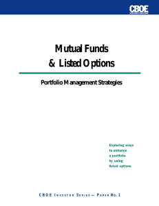 Mutual Funds &amp; Listed Options Portfolio Management Strategies