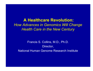 A Healthcare Revolution: How Advances in Genomics Will Change