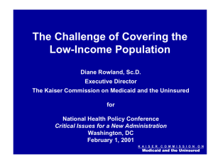 The Challenge of Covering the Low-Income Population