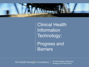 Clinical Health Information Technology: Progress and