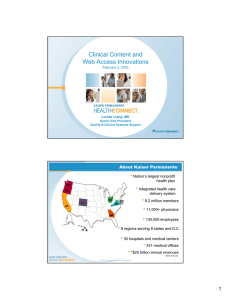 Clinical Content and Web Access Innovations • About Kaiser Permanente