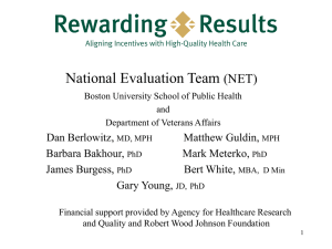 National Evaluation Team (NET) Dan Berlowitz, Matthew Guldin,