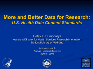 More and Better Data for Research: U.S. Health Data Content Standards