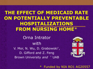 THE EFFECT OF MEDICAID RATE ON POTENTIALLY PREVENTABLE HOSPITALIZATIONS FROM NURSING HOME