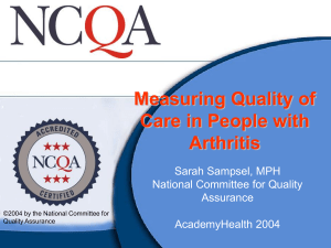 Measuring Quality of Care in People with Arthritis Sarah Sampsel, MPH