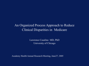 An Organized Process Approach to Reduce Clinical Disparities in  Medicare