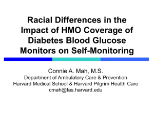 Racial Differences in the Impact of HMO Coverage of Diabetes Blood Glucose