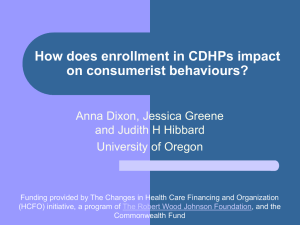 How does enrollment in CDHPs impact on consumerist behaviours?