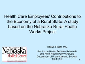 Health Care Employees’ Contributions to based on the Nebraska Rural Health