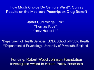 How Much Choice Do Seniors Want?: Survey Janet Cummings Link*