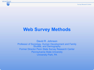 Web Survey Methods David R. Johnson