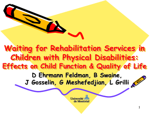 Waiting for Rehabilitation Services in Children with Physical Disabilities:
