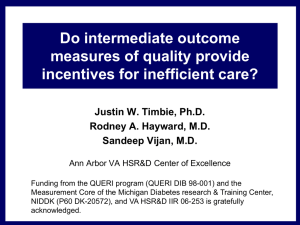 Do intermediate outcome measures of quality provide incentives for inefficient care?