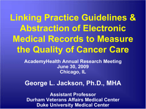 Linking Practice Guidelines &amp; Abstraction of Electronic Medical Records to Measure