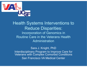 Health Systems Interventions to y Reduce Disparities: