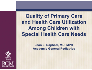 Quality of Primary Care Q y and Health Care Utilization