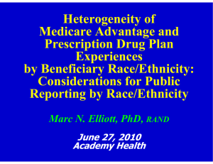 Heterogeneity of Medicare Advantage and Prescription Drug Plan Experiences