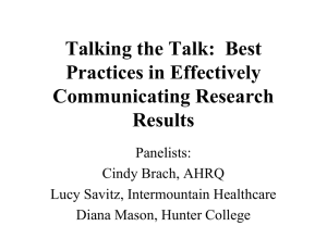 Talking the Talk:  Best Practices in Effectively Communicating Research Results
